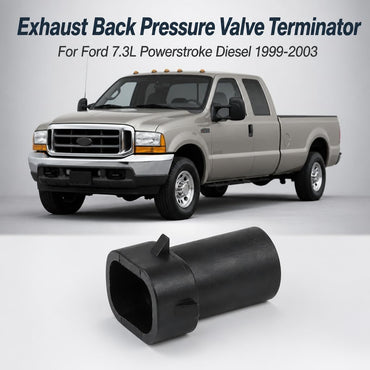 Exhaust Back Pressure Valve Terminator for Ford 7.3L 7.3 Powerstroke Diesel 1999-2003 Prevents EBPV from Closing