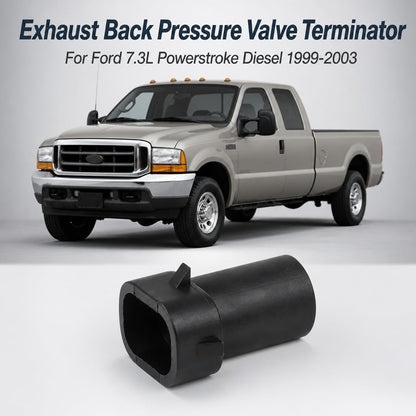 Exhaust Back Pressure Valve Terminator for Ford 7.3L 7.3 Powerstroke Diesel 1999-2003 Prevents EBPV from Closing