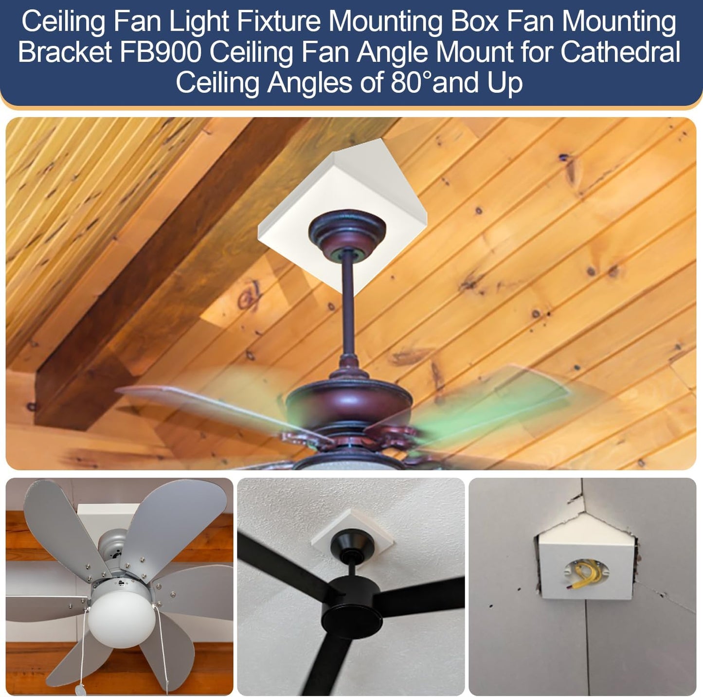 Ceiling Fan Light Fixture Mounting Box Fan Mounting Bracket FB900 Ceiling Fan Angle Mount for Cathedral Ceiling Angles of 80°and Up with Metal Bracket