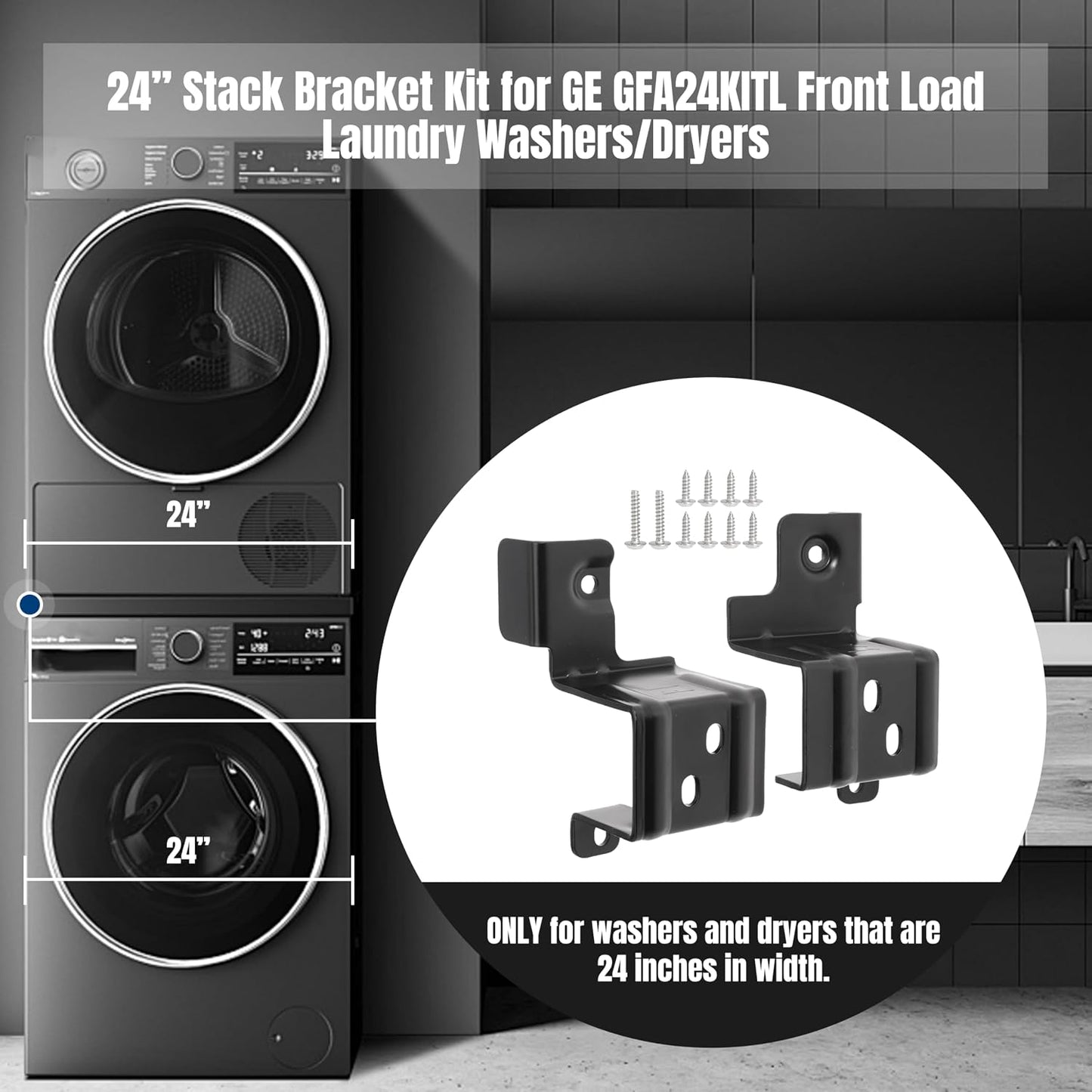 24" Stack Bracket Kit for GE GFA24KITL 24 Inch Front Load Washers and Dryers Laundry Bracket 24in Width Frontload Stacking Kit (Black)