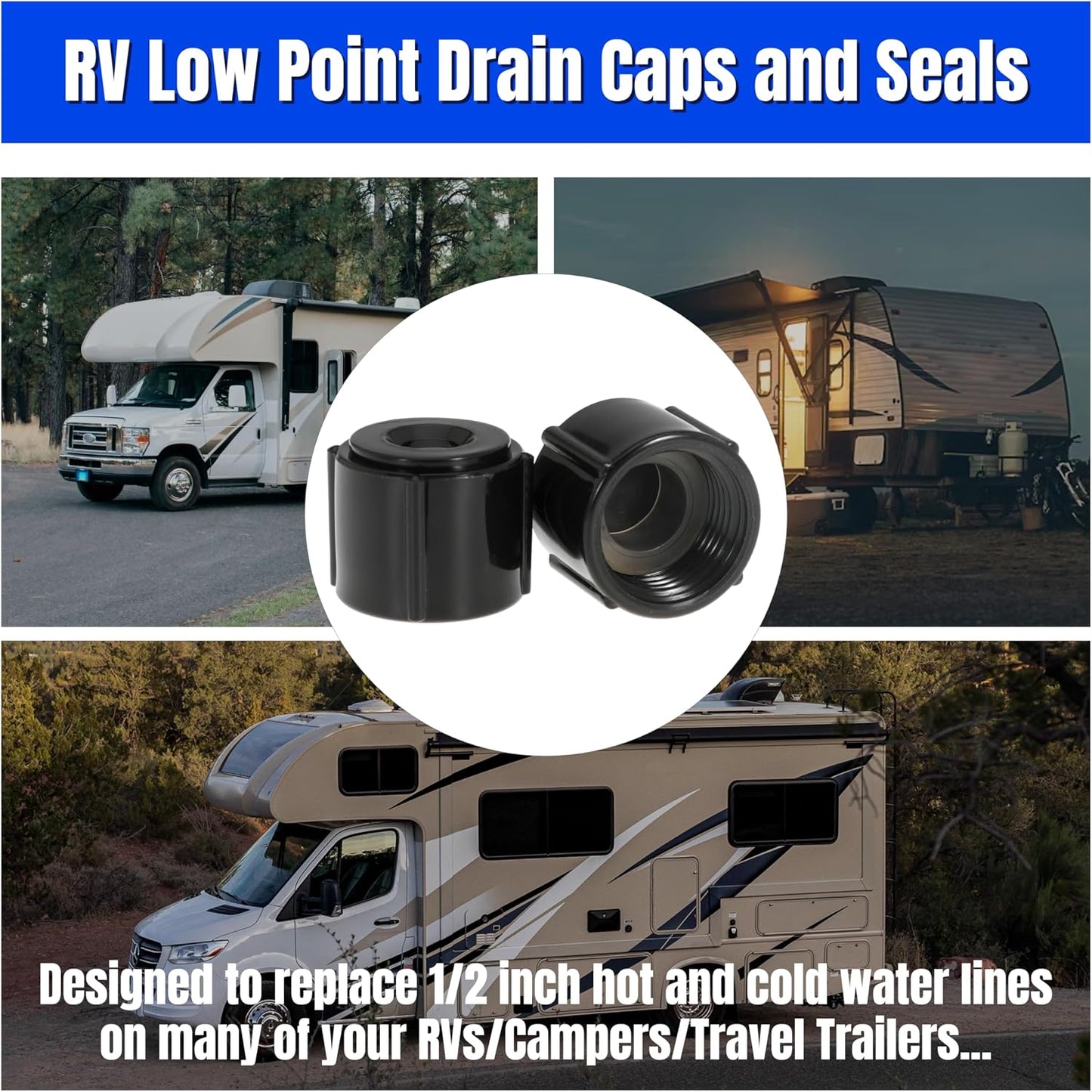 Low Point Drain Caps and Seals for RVs Campers Trailers 1/2 Inch RV Hot and Cold Water Lines 1/2″ (Set of 2)