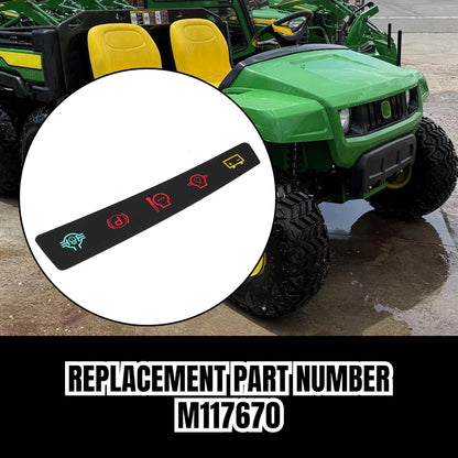 Dash Panel Decal Replaces M117670 for John Deere 4X2 6X4 Gators Utility Vehicle